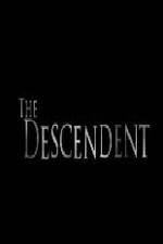 The Descendent