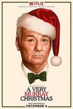 A Very Murray Christmas (TV Special 2015)