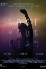 Lose Your Head