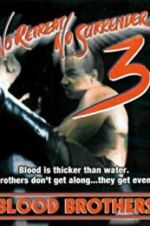 No Retreat, No Surrender 3: Blood Brothers