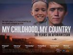 My Childhood, My Country: 20 Years in Afghanistan