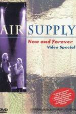 Air Supply Now and Forever