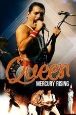 Queen: Mercury Rising