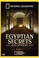 National Geographic - Egyptian Secrets of the Afterlife