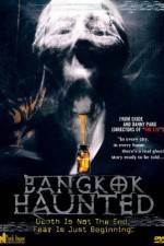 Bangkok Haunted