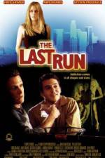 The Last Run