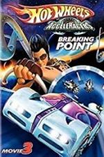 Hot Wheels AcceleRacers: Breaking Point