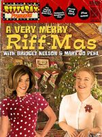 RiffTrax Presents: A Very Merry Riff-mas (with Bridget and Mary Jo)