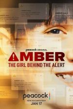 Amber: The Girl Behind the Alert