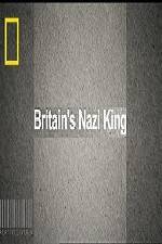 National Geographic Britains Nazi King