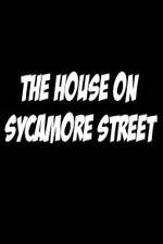 The House on Sycamore Street