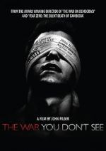 The War You Don\'t See