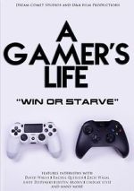 A Gamer\'s Life