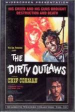 The Dirty Outlaws