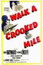 Walk a Crooked Mile