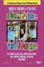 Free to Be You & Me