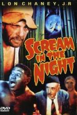 A Scream in the Night