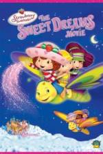 Strawberry Shortcake: The Sweet Dreams Movie