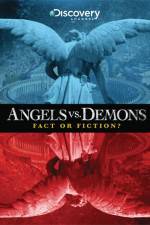 Angels vs Demons Fact or Fiction