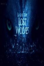 Land of the Lost Wolves