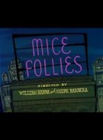 Mice Follies