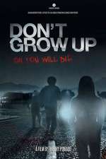 Don't Grow Up