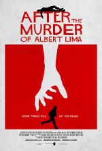 After the Murder of Albert Lima