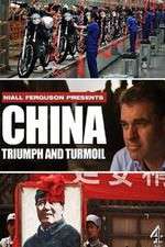 China Triumph and Turmoil