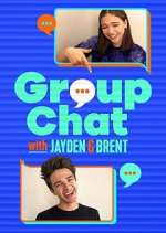 Group Chat with Jayden and Brent