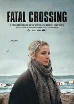 Fatal Crossing