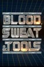 Blood, Sweat & Tools