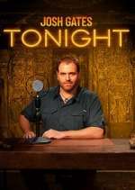 Expedition Unknown: Josh Gates Tonight