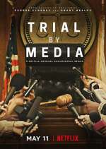 Trial By Media