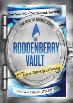 S1 E1 The Roddenberry Vault Season 1 Episode 1