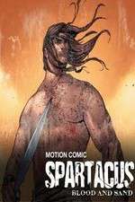 Spartacus: Blood and Sand - Motion Comic