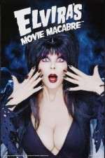 Elvira's Movie Macabre