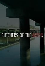 Butchers of the Bayou