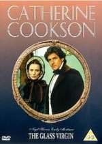 Catherine Cookson's The Glass Virgin