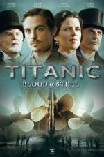 Titanic Blood and Steel