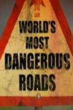 S6 E3 World's Most Dangerous Roads Season 6 Episode 3