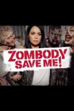 Zombody Save Me!