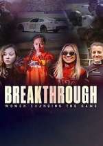 Breakthrough: Women Changing the Game