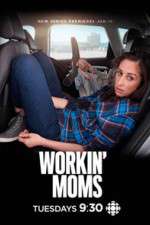 Workin Moms