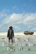 The Beach: Isolation in Paradise