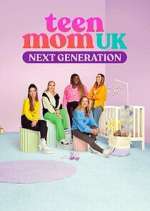 Teen Mom UK: Next Generation