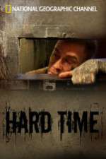 National Geographic: Hard Time