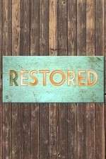 Restored