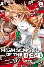 Gakuen mokushiroku: Highschool of the dead