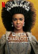 S1 E6 Queen Charlotte: A Bridgerton Story Season 1 Episode 6