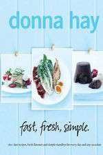 Donna Hay - Fast Fresh Simple